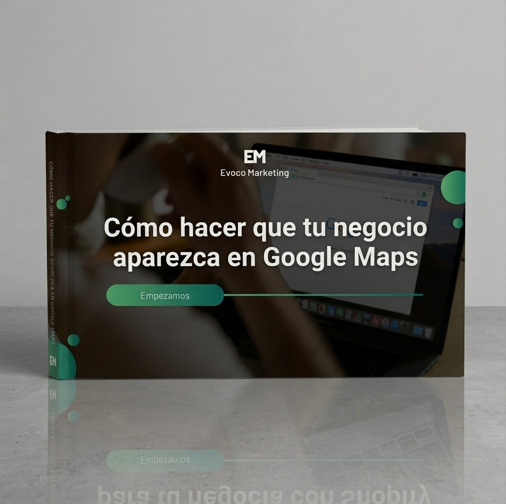 Cómo hacer que tu negocio aparezca en Google Maps